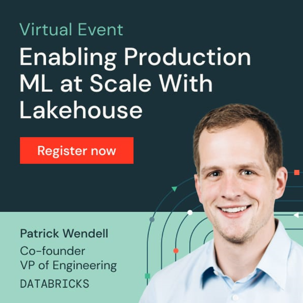 Enabling Production ML at Scale With Lakehouse