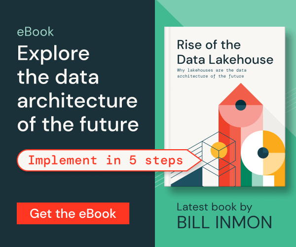 Promotional banner for 'Rise of the Data Lakehouse' ebook by Bill Inmon, highlighting a guide to data architecture implementation in 5 steps.