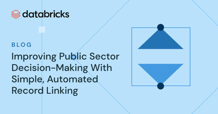 improving public sector decision-making with simple, automated record linking blog thumbnail