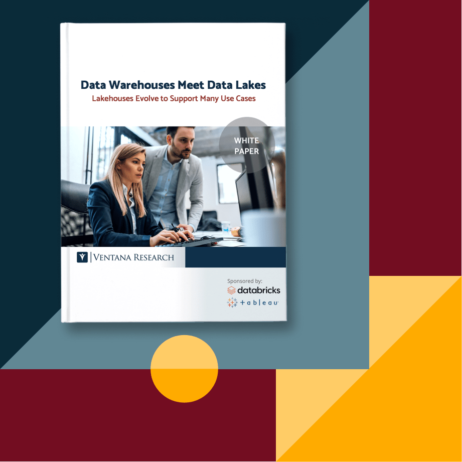 Ventana Research가 발행하고 Databricks와 Tableau가 후원한 "Data Warehouses Meet Data Lakes: Lakehouses Evolve to Support Many Use Cases" 백서 표지