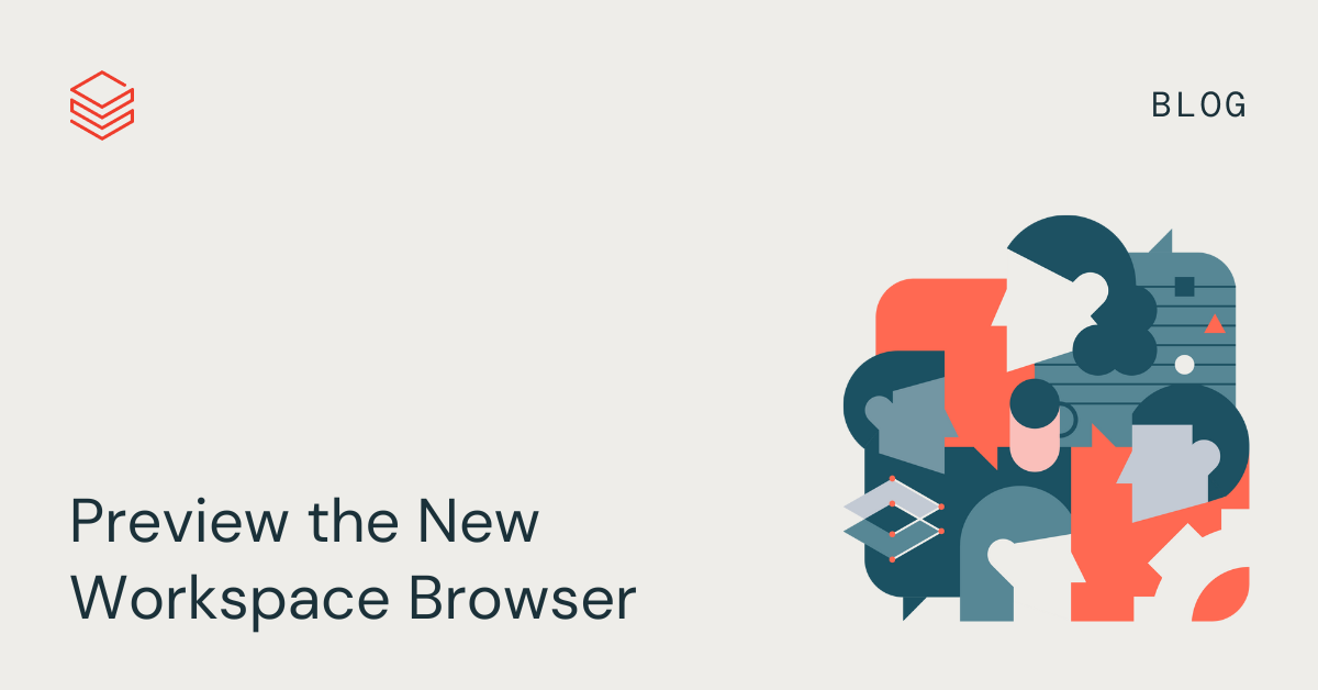 Preview the New Workspace Browser