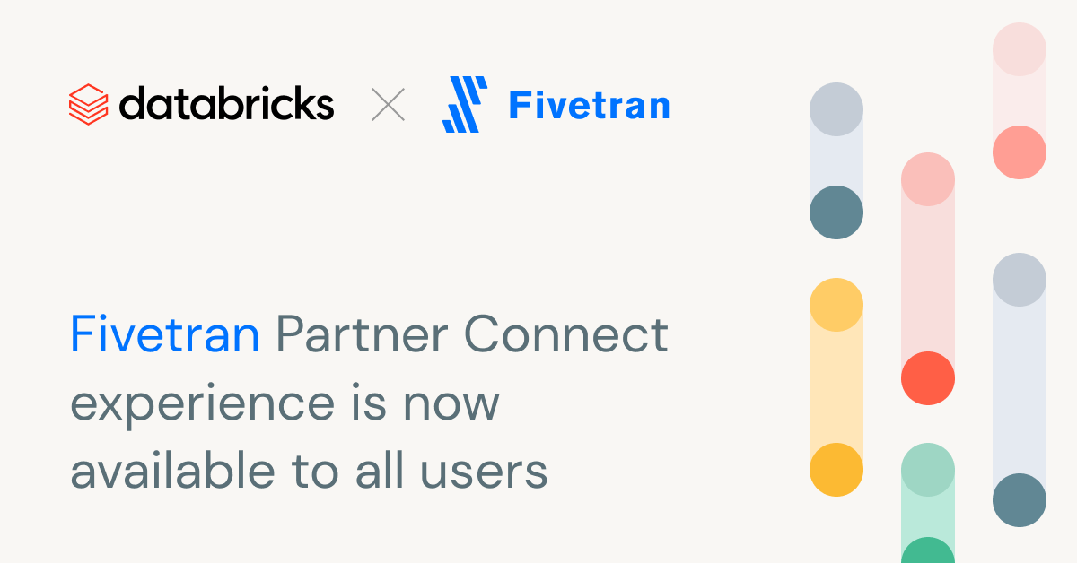 Read more about the article Now Usually Accessible: All customers can now set up a connection to Fivetran by way of Accomplice Join