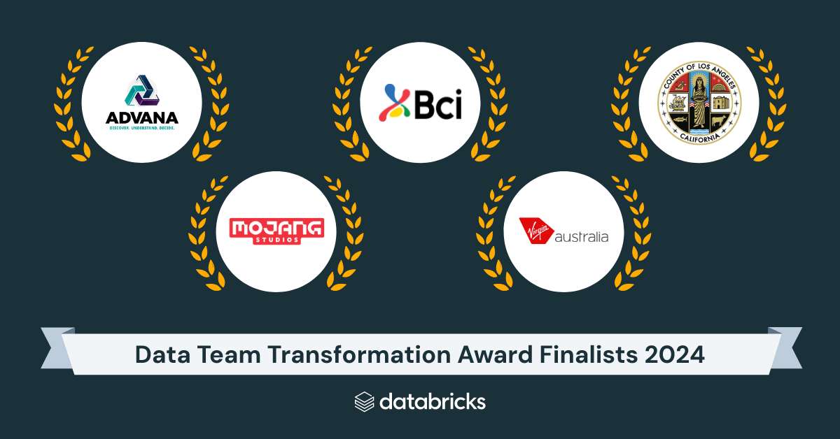 Pushing the Boundaries of Innovation with Data and AI: Announcing the 2024 Finalists of the Databricks Data Team Transformation Award