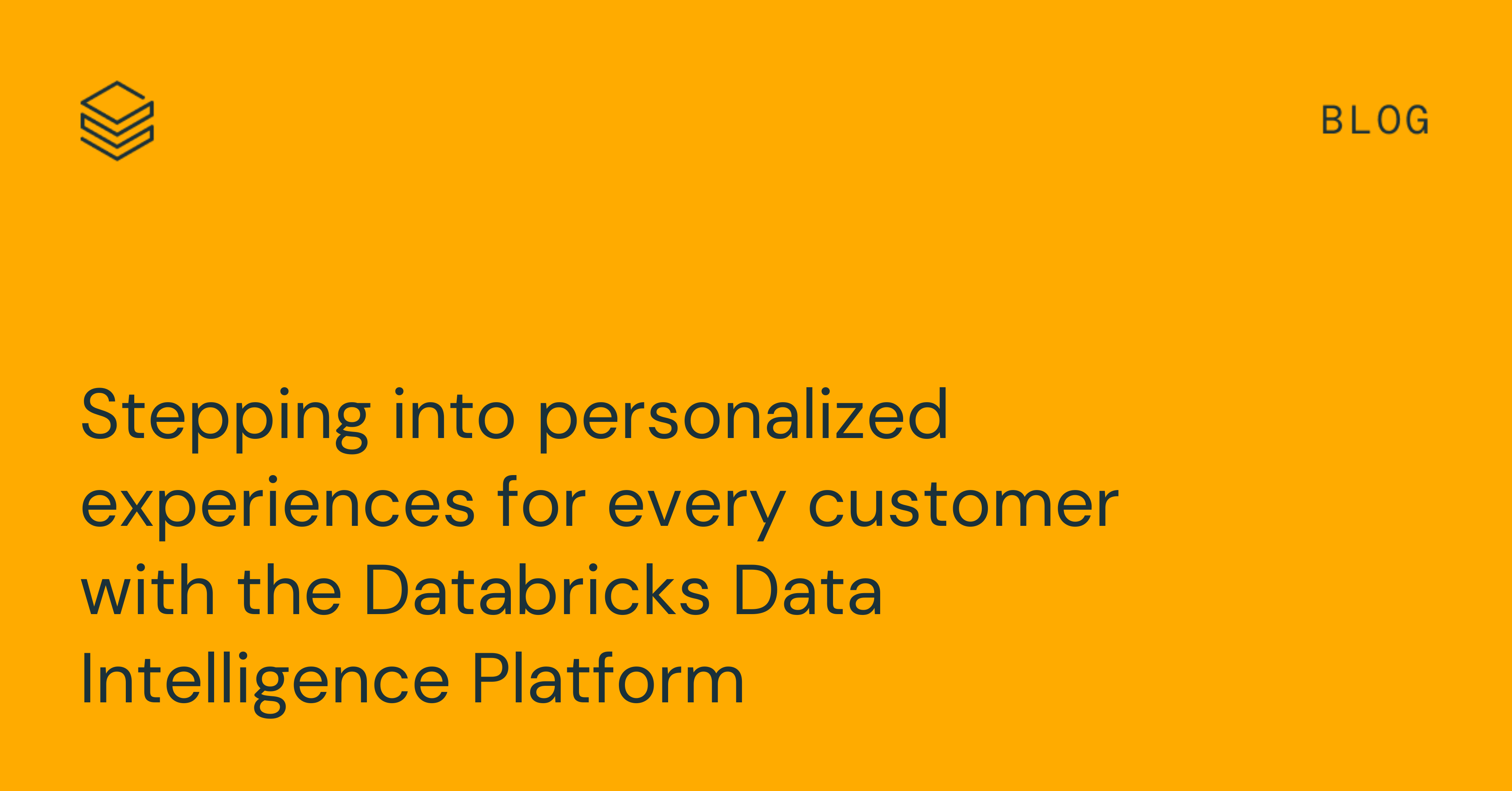 Databricks Document Intelligence Program Example Stepping into personalized experiences for every customer with the ...