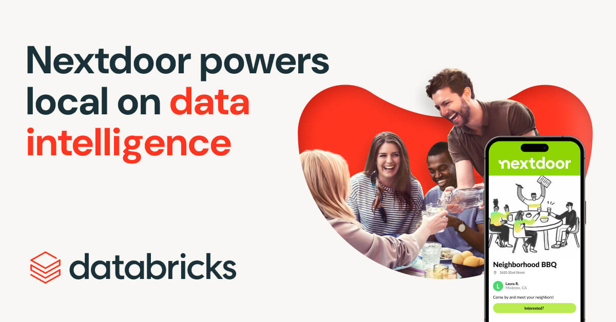 Nextdoor powers local on data intelligence | Databricks