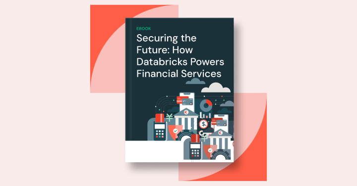 eb securing the future how databricks powers financial services cover ty tn