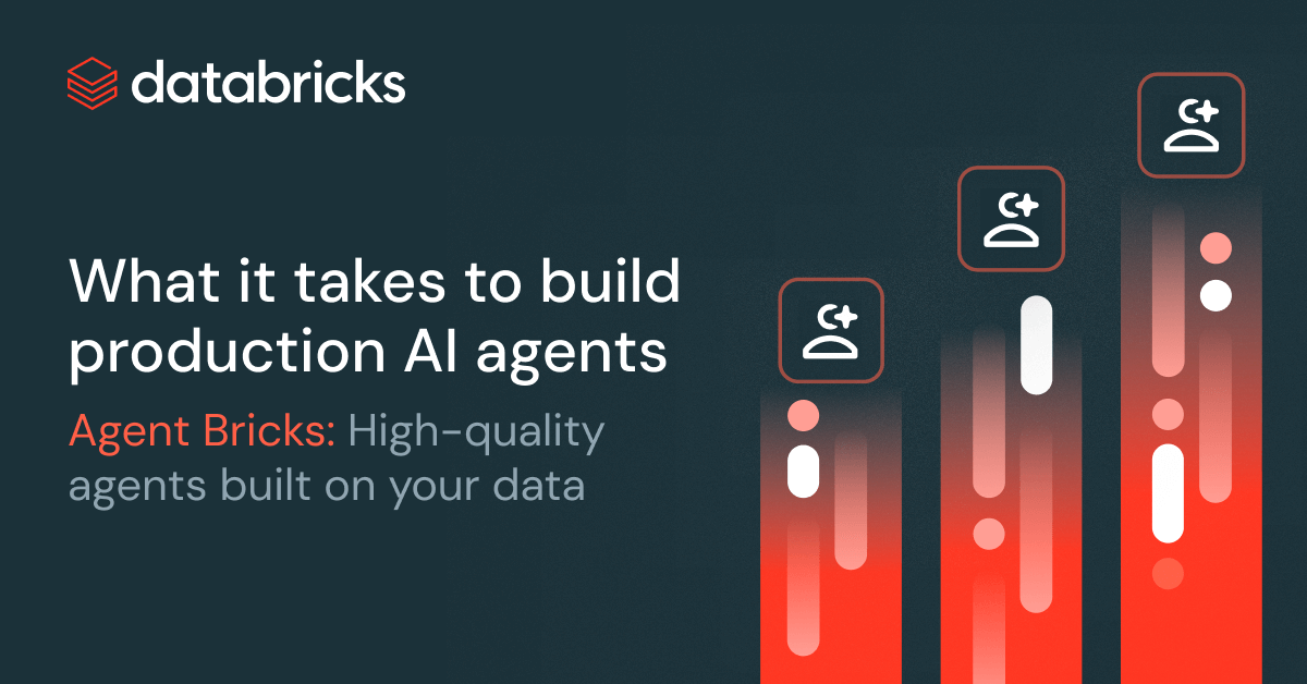 What it takes to run AI agents in production | Databricks