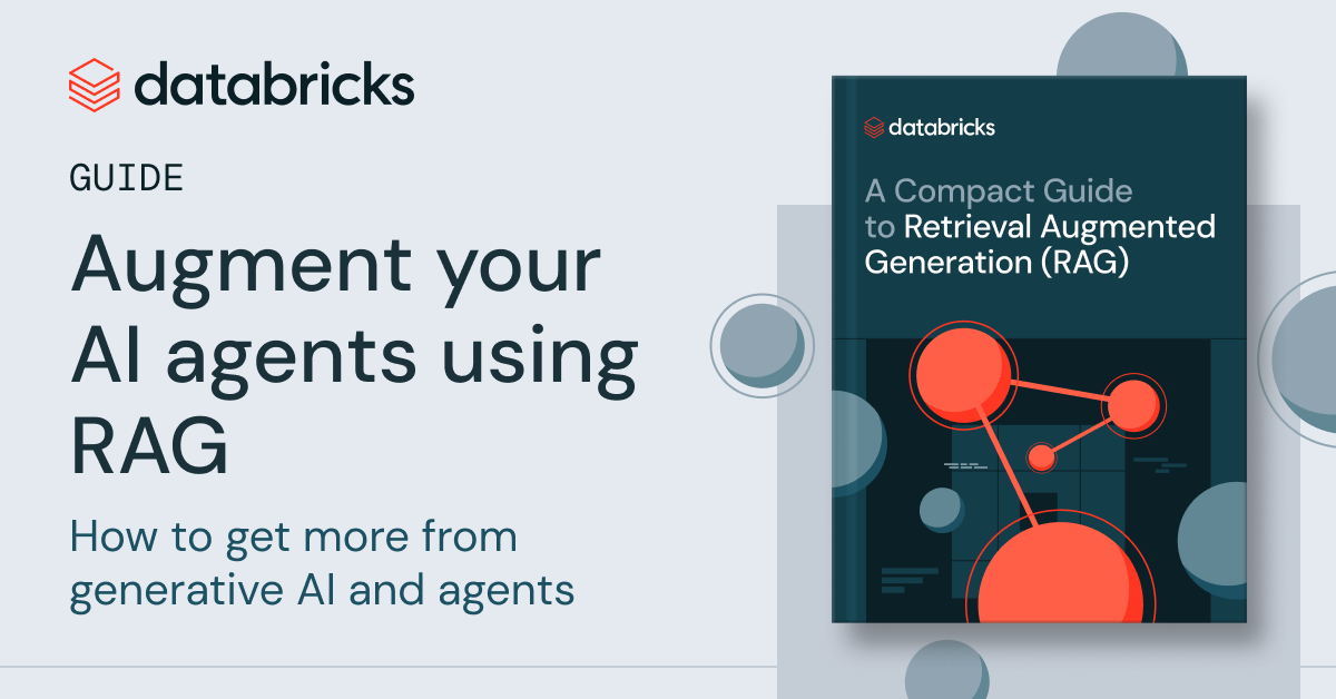 A Compact Guide to RAG | Databricks