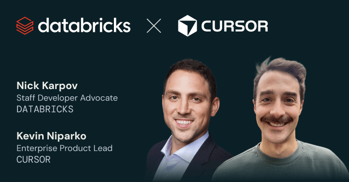 Go from nothing to a production-ready app in minutes using Cursor to build directly on the Databricks Platform