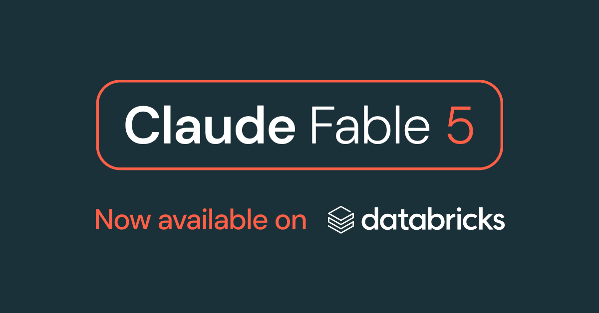 Claude Fable 5 est désormais disponible sur Databricks, entièrement gouverné via Unity AI Gateway