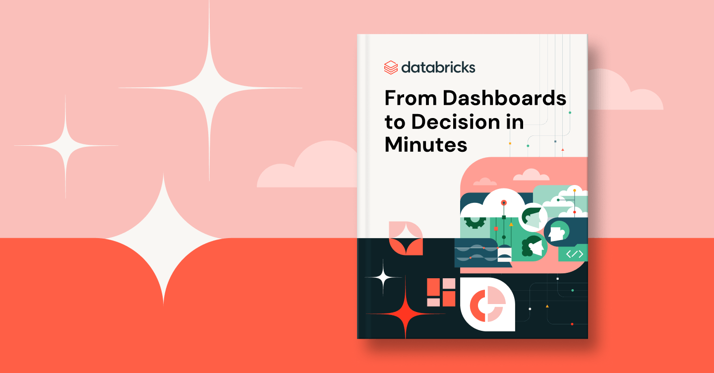 Databricks white paper: Dashboards to Decision