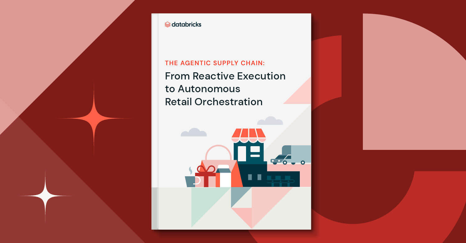 Databricks report: Autonomous Retail Orchestration.