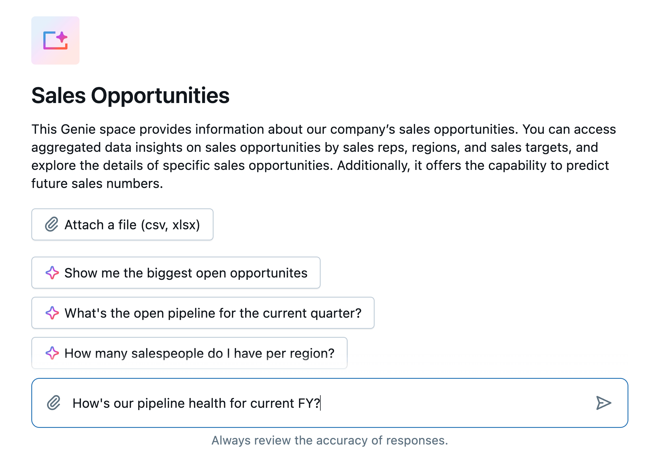 「Sales Opportunities 」のGenie Agentsインターフェースで、営業機会・パイプライン・地域別営業担当者数などのサンプル質問が表示され、ユーザーが「今期のパイプラインの健全性は？」と自然言語で入力しているシーン