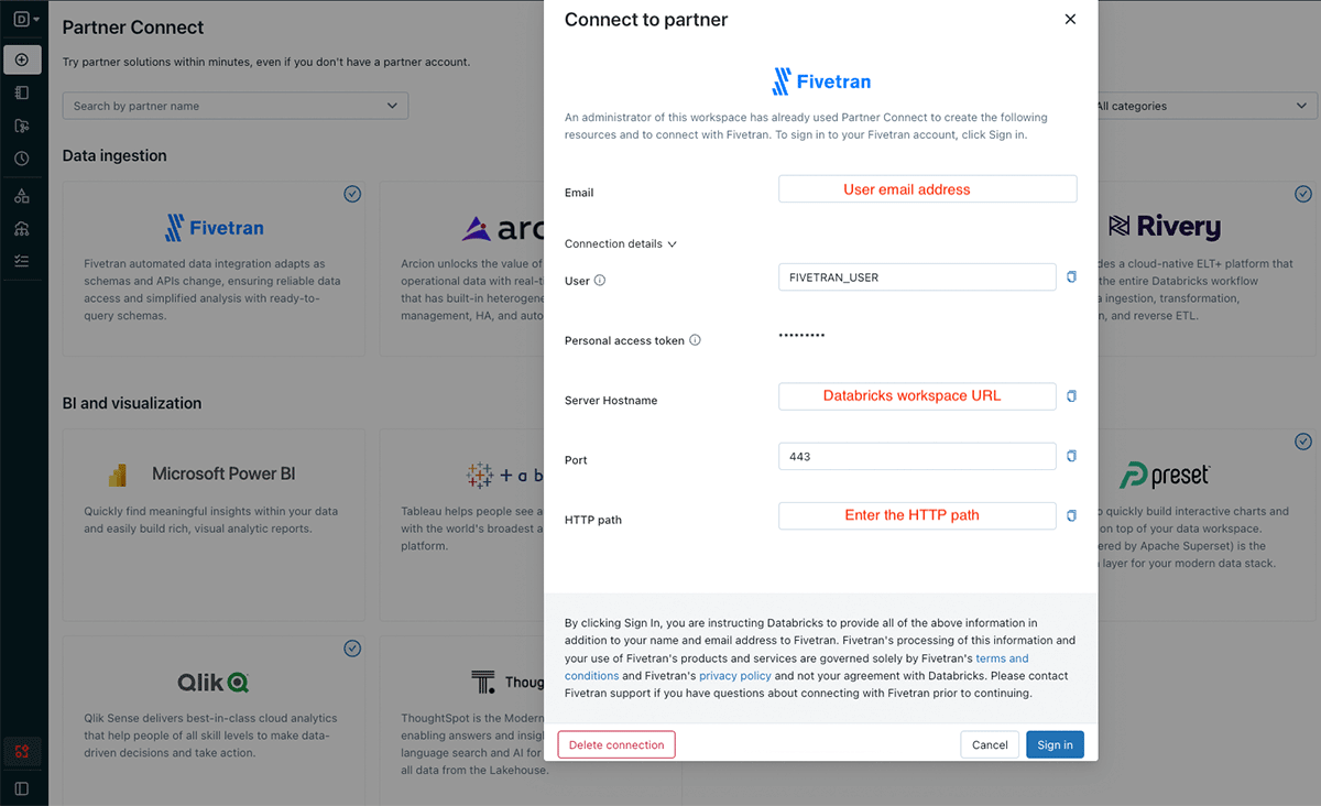 In Databricks Partner Connect, select Fivetran and enter the credentials.