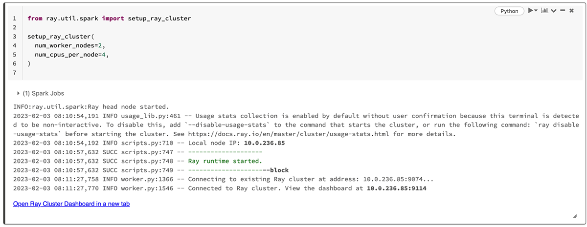 After starting Ray on a Databricks cluster, a link to the Ray dashboard is displayed.