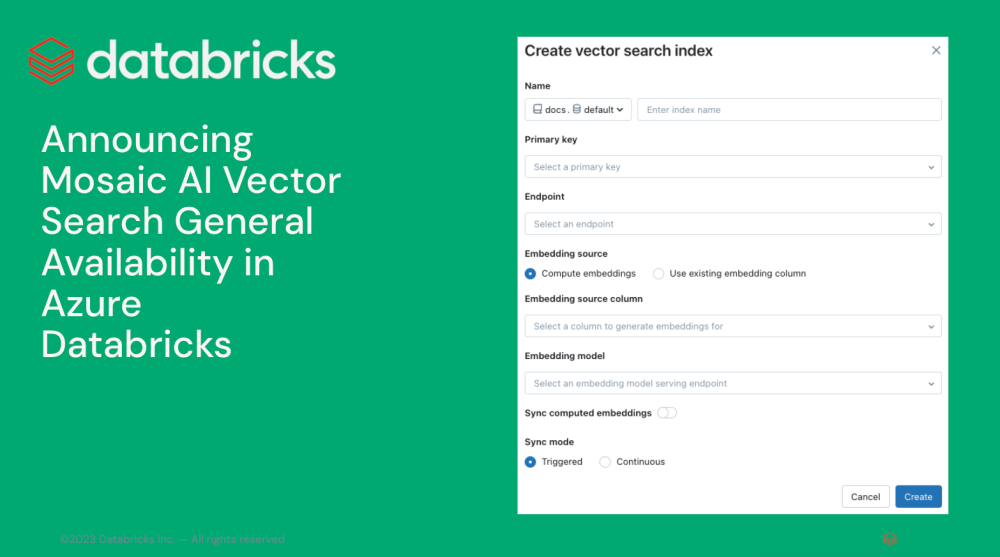 Announcing Mosaic AI Vector Search General Availability In Databricks Announcing Mosaic AI Vector Search General Availability In Databricks
