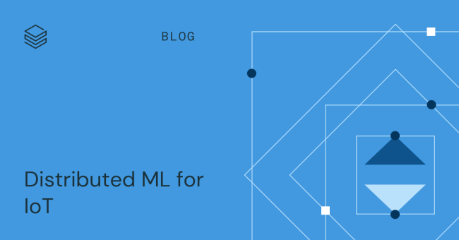 Distributed ML for IoT | Databricks Blog