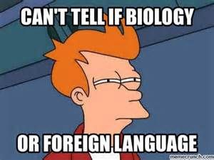 biology_or_foreign_language