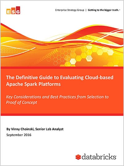 The Definitive Guide to Evaluating Cloud-based Apache Spark Platforms