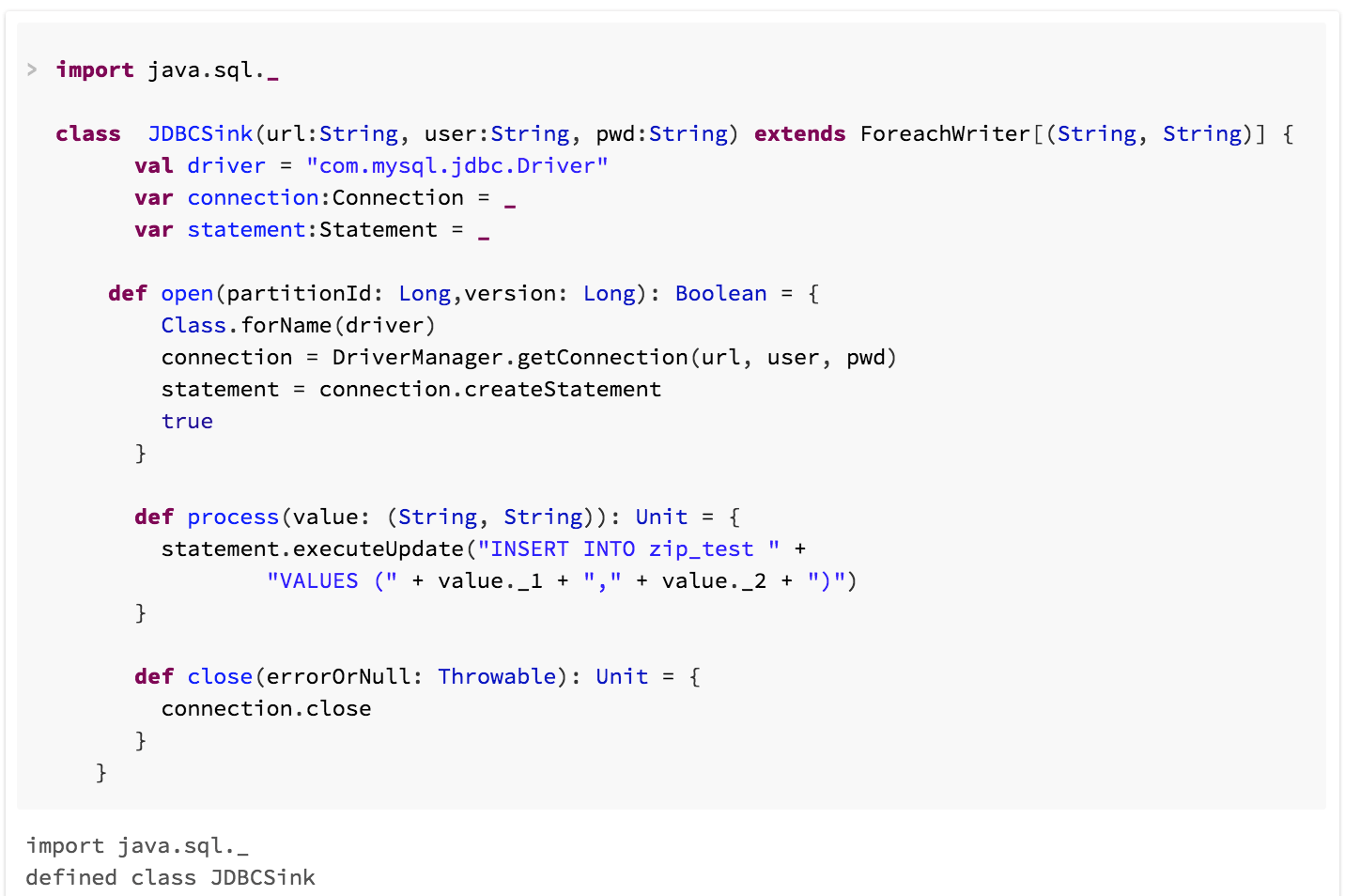 Code for our custom JDBCSink class which extends ForeachWriter