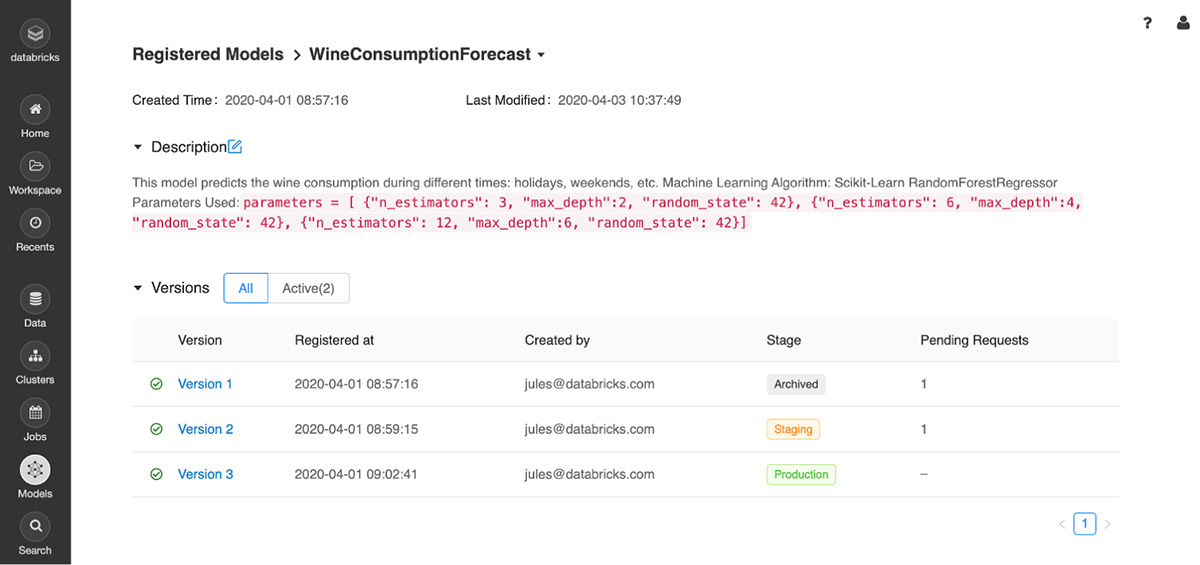 MLflow モデルレジストリは、ライフサイクルを通じてモデルのステージを管理します。