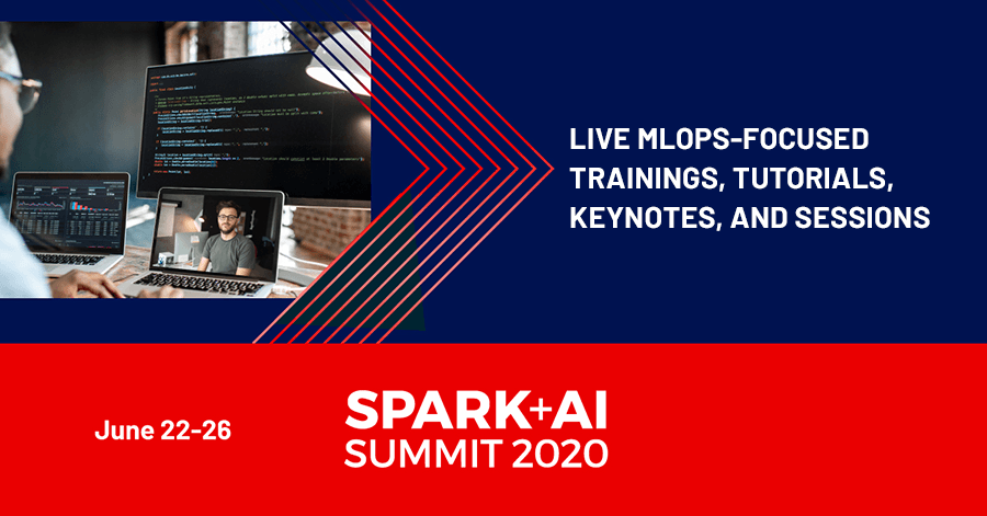 MLOps-focused trainings, tutorials, keynotes, and sessions featured at the 2020 Virtual Spark + AI Summit