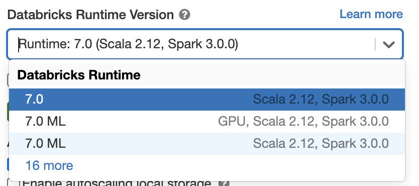 Using Spark 3.0 in Databricks Runtime 7.0 is as simple as selecting it from the drop-down menu when launching a cluster.