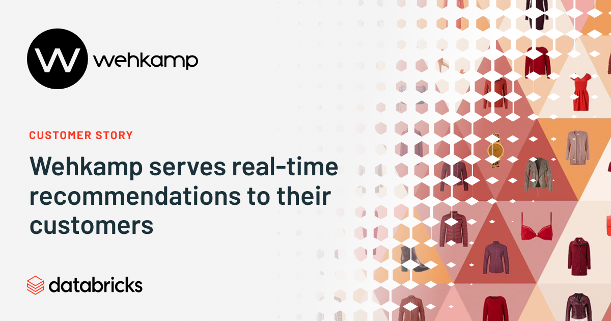 Customer Story: Wehkamp – Databricks