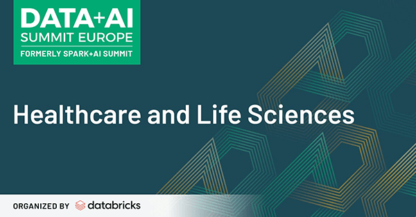 Learn more about the Healthcare and Life Sciences talks, training and events featured at the Data + AI 2020 Virtual Summit.