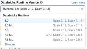 Sign up for a free Databricks trial account to try Apache Spark 3.1 and Databricks Runtime 8.0