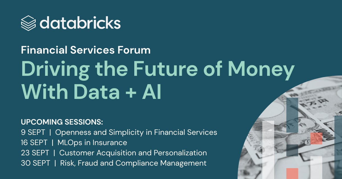 Financial Services Forum Driving the Future of Money With Data + AI ...