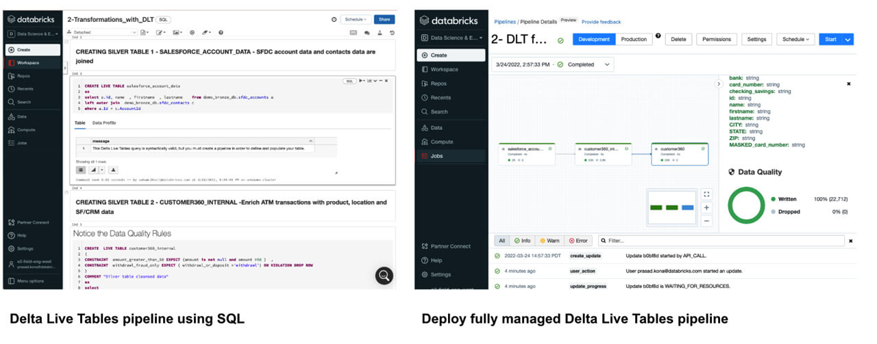 Databricks has tools, such as, Delta Live Tables, built into the platform to help build reliable, maintainable, fully managed data processing pipelines. 