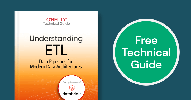 O’Reilly technical guide about ETL pipelines